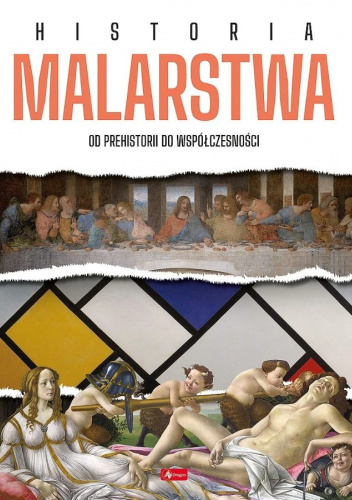 Historia malarstwa. Od prehistorii do współczesności
