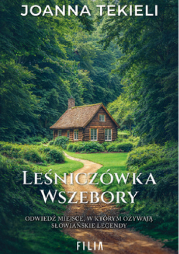 Leśniczówka Wszebory