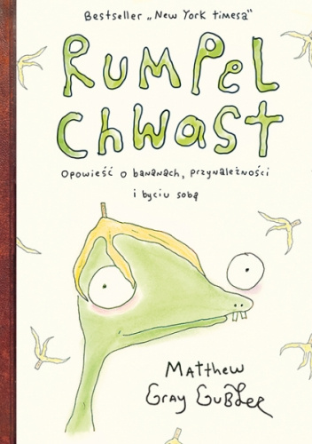 Rumpel Chwast. Opowieść o bananach, przynależności i byciu sobą