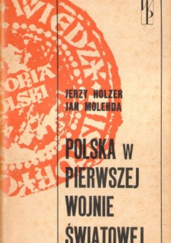 Polska w pierwszej wojnie światowej