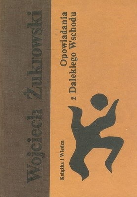 Opowiadania z Dalekiego Wschodu