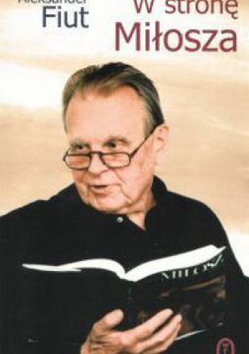 W stronę Miłosza
