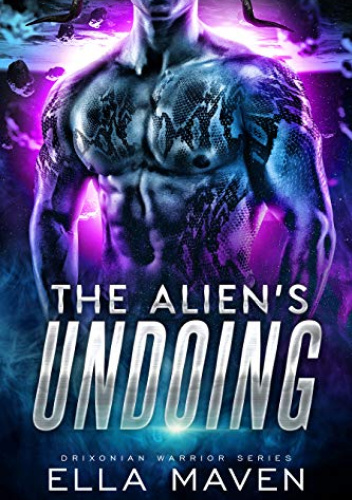 The Alien's Undoing