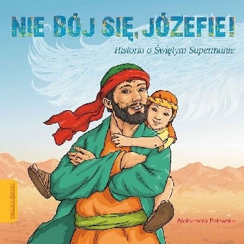 Nie bój się, Józefie!