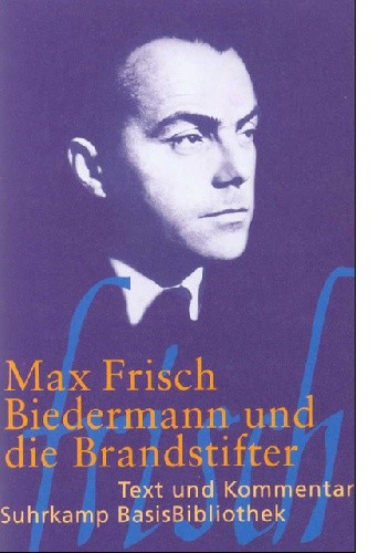 Biedermann und die Brandstifter