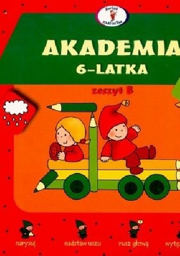 Akademia 6-latka. Zeszyt B