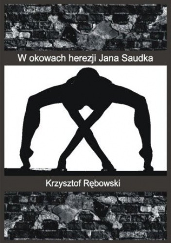 W okowach herezji Jana Saudka