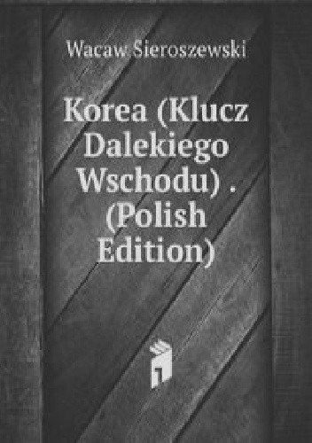Korea (klucz Dalekiego Wschodu)