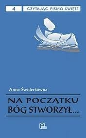 Na początku Bóg stworzył...