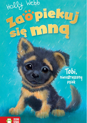 Tobi, nieustraszony psiak
