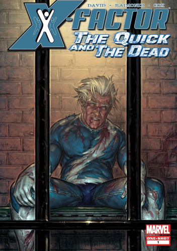 X-Factor: The Quick and the Dead