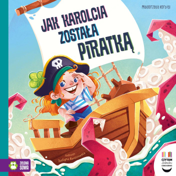 Jak Karolcia została piratką