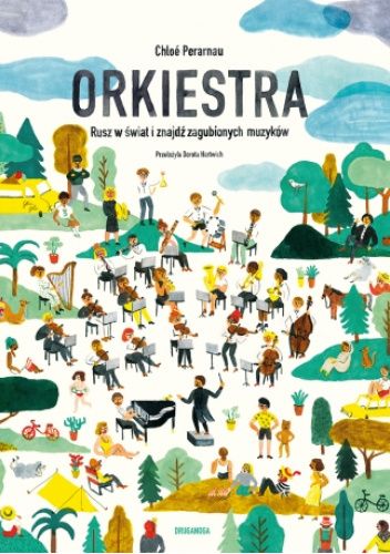 Orkiestra. Rusz w świat i znajdź zagubionych muzyków