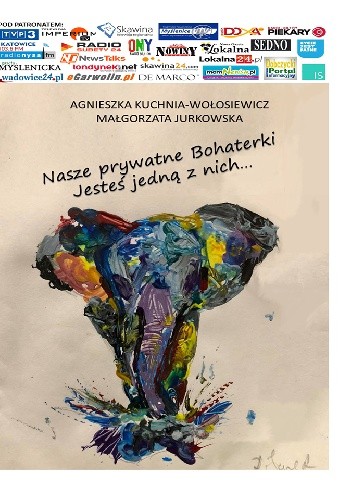 Nasze prywatne Bohaterki. Jesteś jedną z nich...
