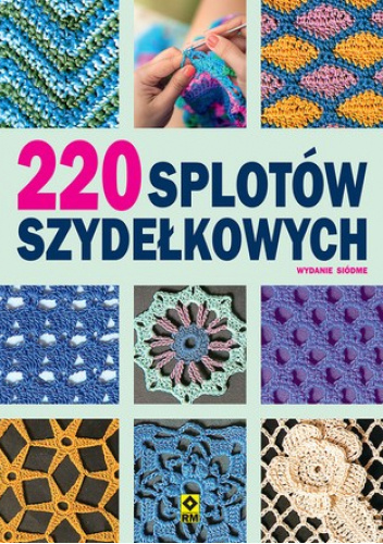 220 splotów szydełkowych
