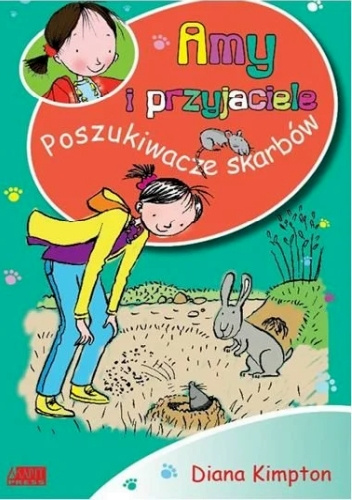 Amy i przyjaciele. Poszukiwacze skarbów