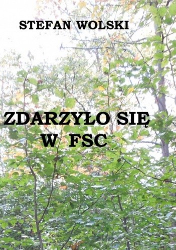 Zdarzyło się w FSC