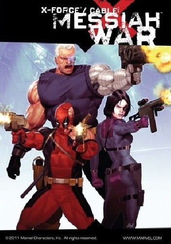 X-Force/Cable: Messiah War