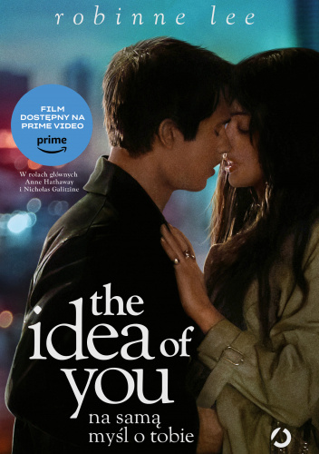 The Idea of You. Na samą myśl o tobie