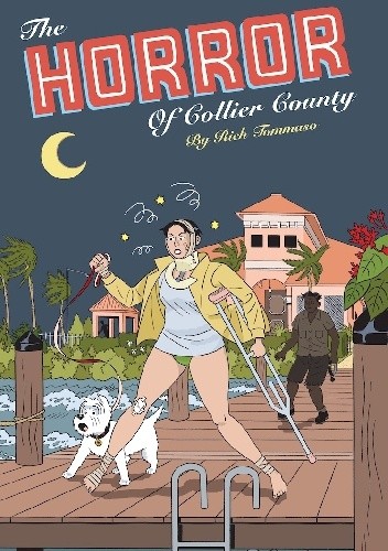 The Horror of Collier County (20th Anniversary Edition)