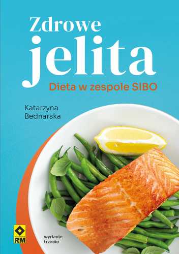 Zdrowe jelita. Dieta w zespole SIBO
