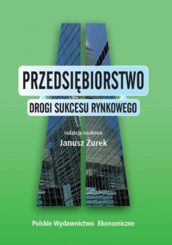 Przedsiębiorstwo Drogi sukcesu rynkowego