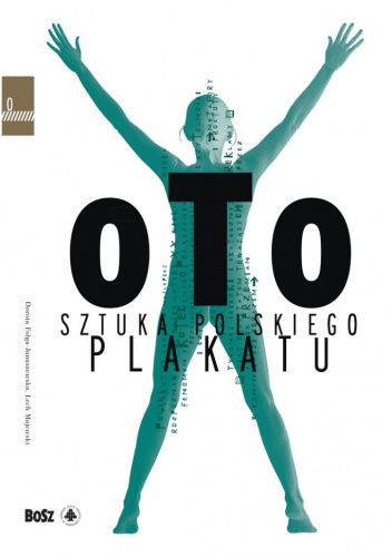 Oto sztuka polskiego plakatu