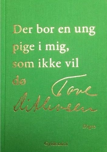 Der bor en ung pige i mig, som ikke vil dø