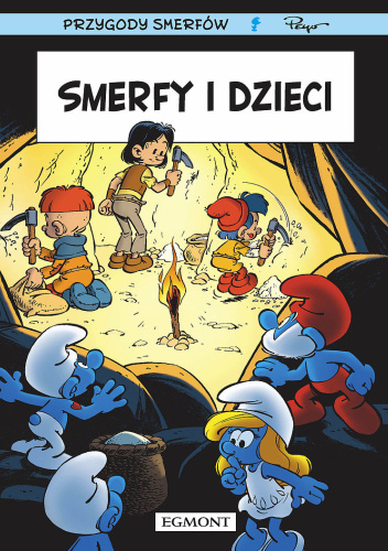 Przygody Smerfów. Smerfy i dzieci