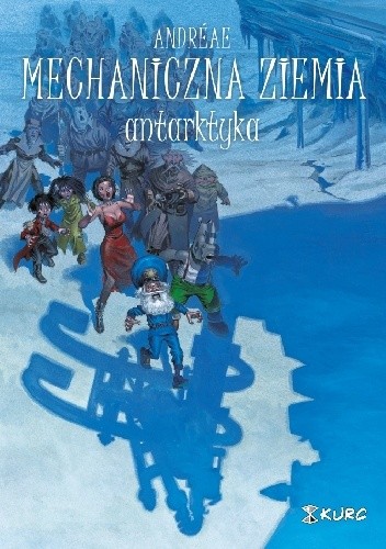 Mechaniczna ziemia. Antarktyka