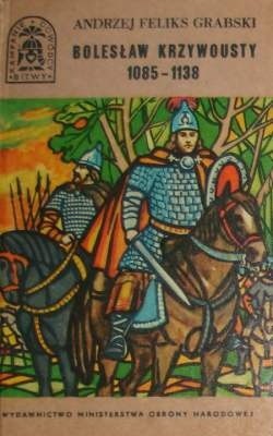 Bolesław Krzywousty 1085 - 1138
