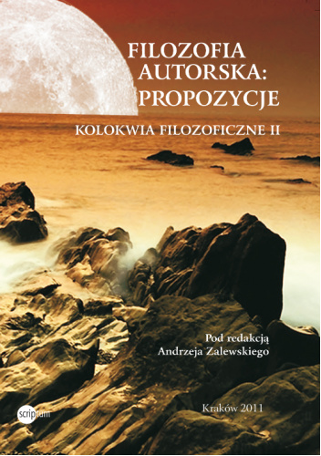 Filozofia autorska: propozycje. Kolokwia filozoficzne II