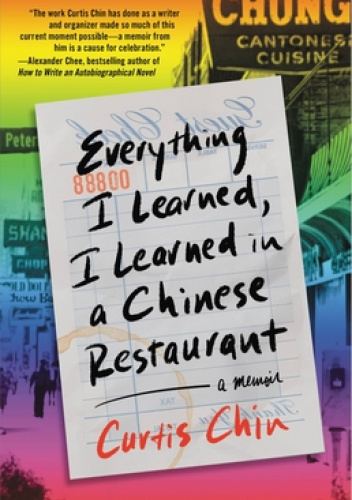 Everything I Learned, I Learned in a Chinese Restaurant