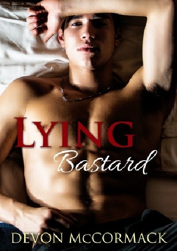 Lying Bastard