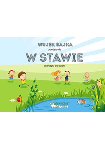 W stawie