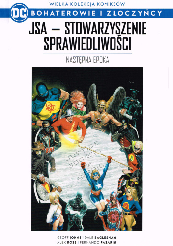 JSA - Stowarzyszenie Sprawiedliwości: Następna epoka