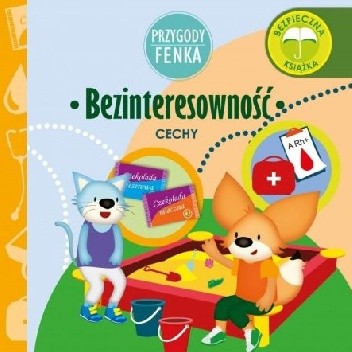 Przygody Fenka. Bezinteresowność. Cechy.