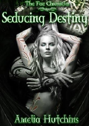 Seducing Destiny