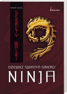Dziewięć świątyń śmierci Ninja. Sekrety walki
