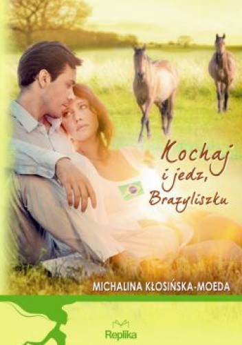Kochaj i jedz, Brazyliszku