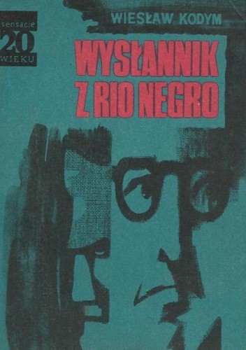 Wysłannik z Rio Negro