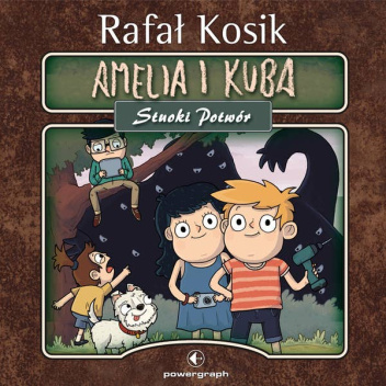 Amelia i Kuba. Stuoki Potwór