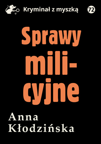 Sprawy milicyjne