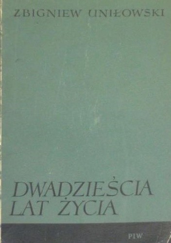 Dwadzieścia lat życia