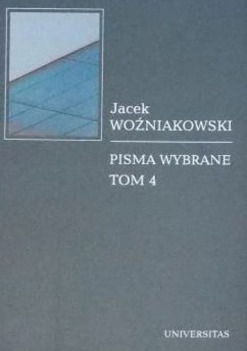 Pisma wybrane. Tom 4