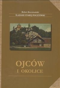 Ojców i okolice