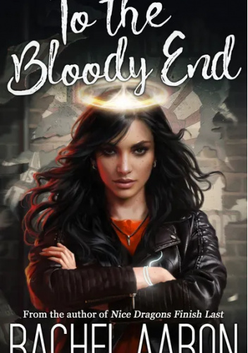 To the Bloody End