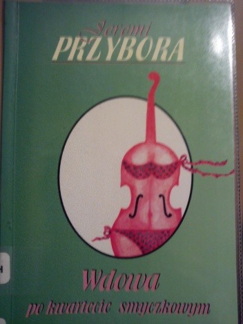 Wdowa po kwartecie smyczkowym