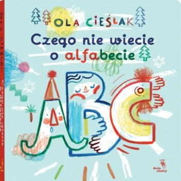 Czego nie wiecie o alfabecie