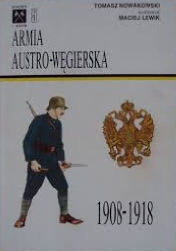 Armia Austro-Węgierska 1908 - 1918